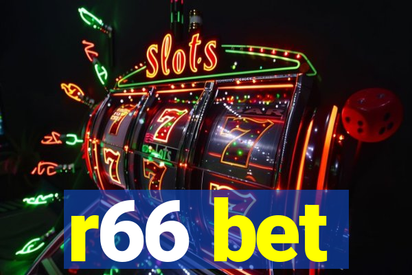 r66 bet